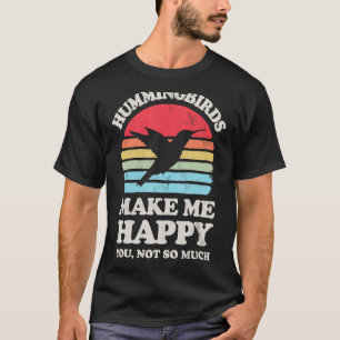 T-shirt Les Colibris Me Rendent Heureux, Vous N'Êtes Pas S