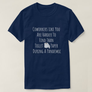 T-shirt Les collègues comme vous
