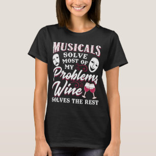 T-shirt Les comédies musicales résolvent la plupart de mes