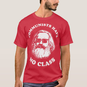 T-shirt Les Communistes N'Ont Aucune Classe