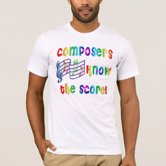 T-shirt Les compositeurs connaissent le score