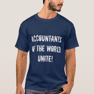 T-shirt Les comptables du monde unissent !