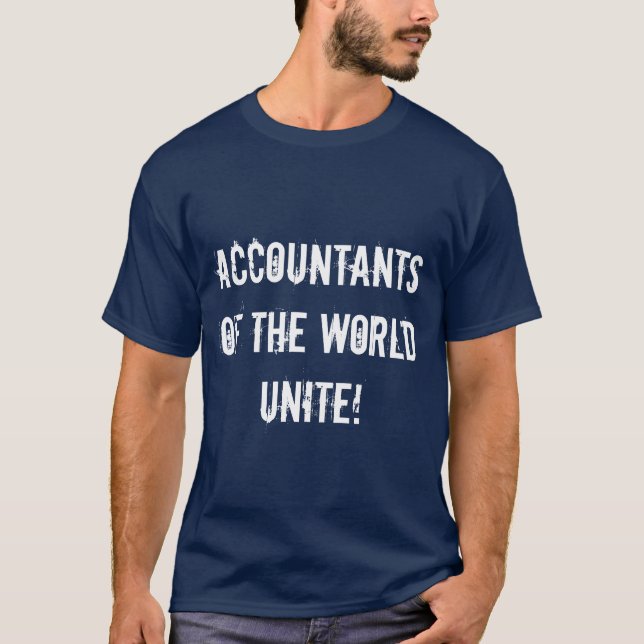 T-shirt Les comptables du monde unissent ! (Devant)