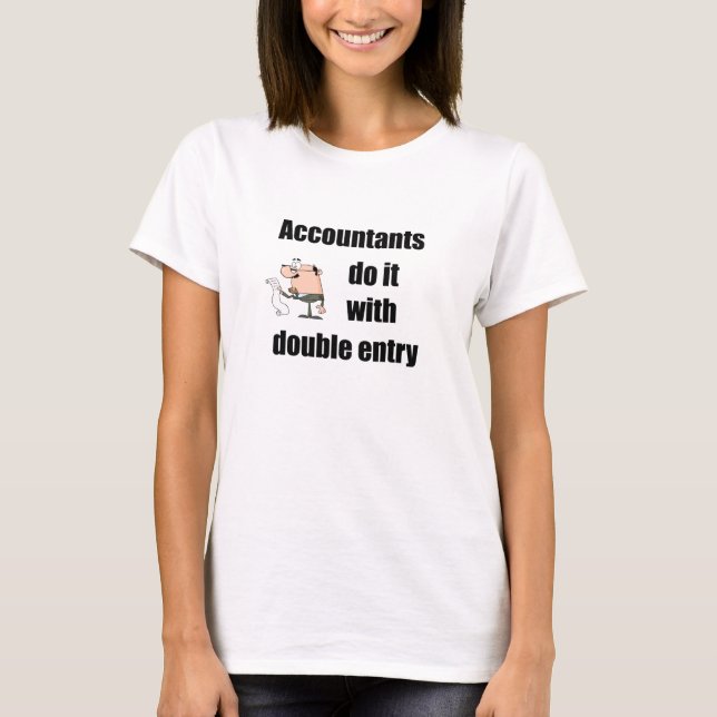 T-shirt les comptables le font avec en partie double (Devant)