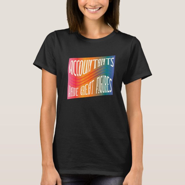 T-shirt Les comptables ont de grands chiffres Comptable (Devant)