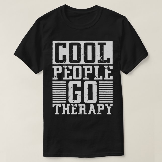 T-shirt Les cool passent la thérapie, la sensibilisation à (Design devant)