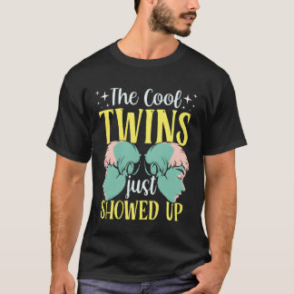 T-shirt Les Coolwins viennent d'arriver Humour drôle fille