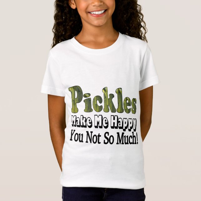 T-Shirt Les cornichons me rendent heureux (Devant)