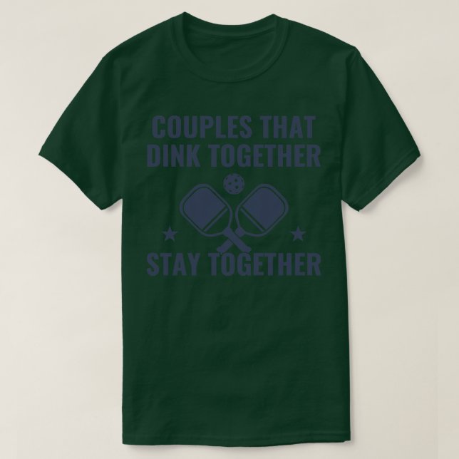 T-shirt Les Couples De Pickleball Dink Ensemble Drôle Pick (Design devant)