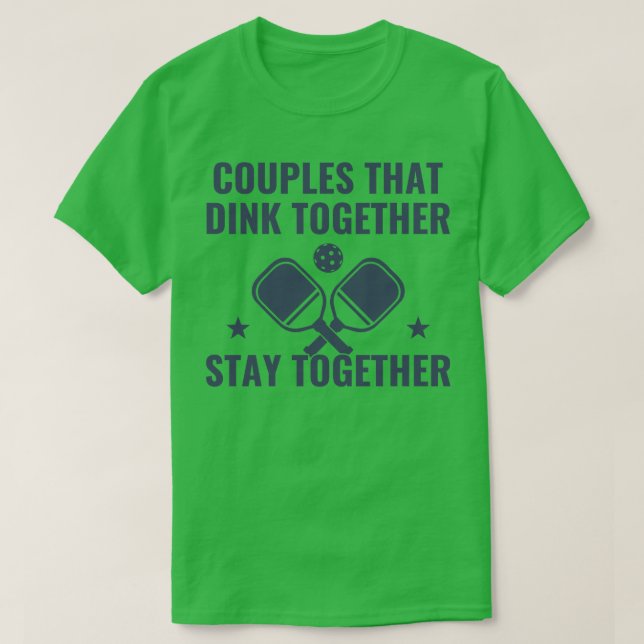 T-shirt Les Couples De Pickleball Dink Ensemble Drôle Pick (Design devant)