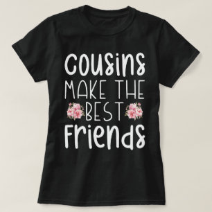 T-shirt Les Cousins Font Fleur Les Meilleurs Amis De Beaux