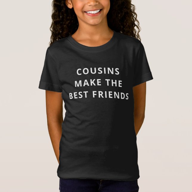 T-Shirt Les Cousins Font Une Citation Simple Des Meilleurs (Devant)