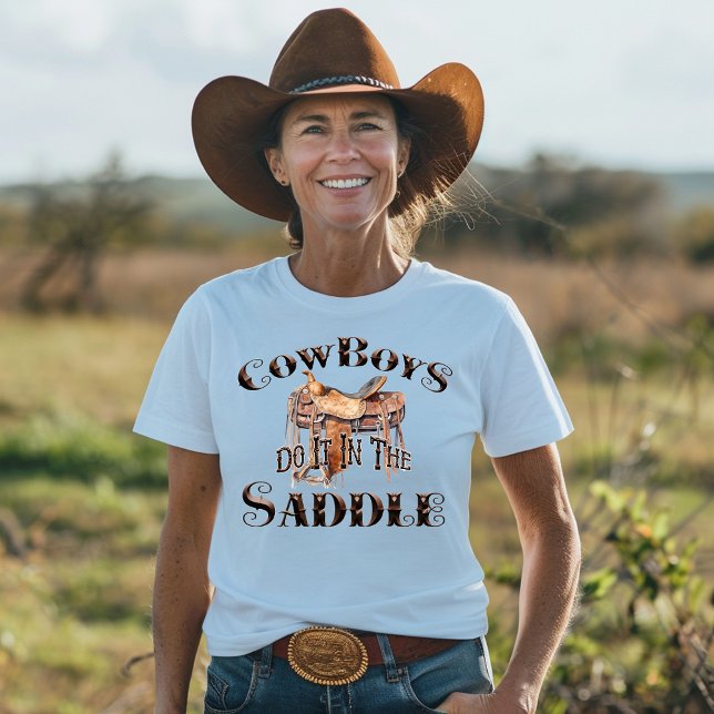 T-shirt Les cow-boys le font dans la selle (Créateur téléchargé)