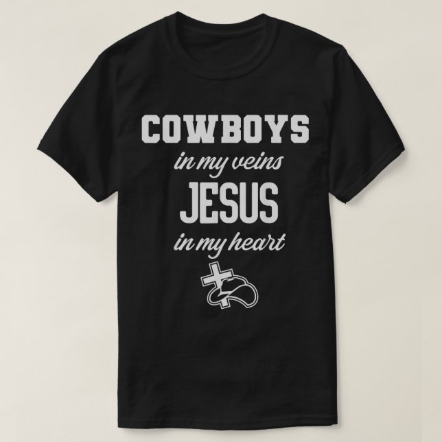 T-shirt Les Cowboys dans mes veines Jésus dans mon coeur C (Design devant)