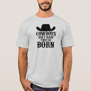 T-shirt les cowboys ne sont pas nés