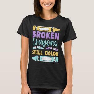 T-shirt Les Crayons cassés ont toujours des couleurs santé