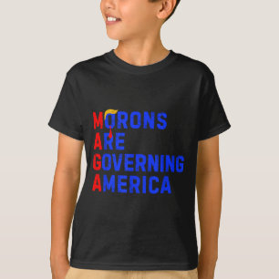 T-shirt Les crétins gouvernent l'Amérique Drôle Trump 2024