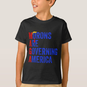 T-shirt Les crétins gouvernent l'Amérique Drôle Trump 2024