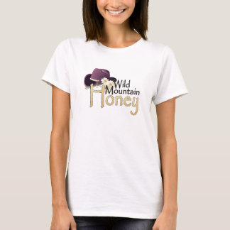 T-shirt Les dames sauvages de miel de montagne ont adapté