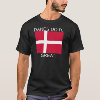 T-shirt Les Danois le font... bien.