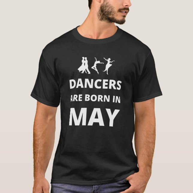 T-shirt Les danseurs naissent en mai (Devant)