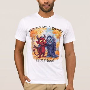 T-shirt "Les démons sont le meilleur ami de Ghoul"