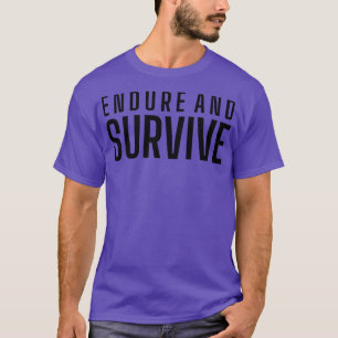 T-shirt Les Derniers d'entre nous survivent et survivent 3