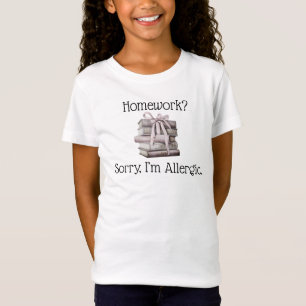 T-Shirt Les devoirs ? Désolé, je suis Allergic Funny Kids