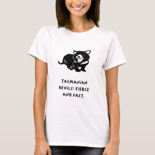 T-shirt "Les diables de Tasmanie : Feu et Rapide."