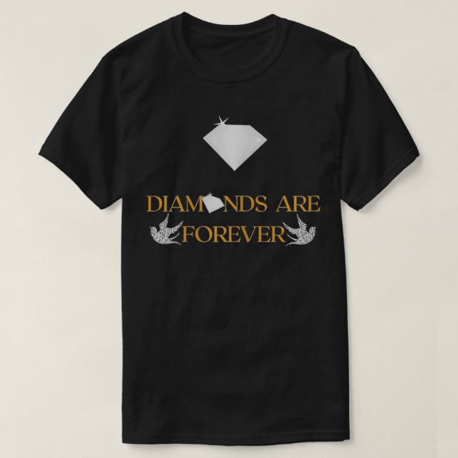 T-shirt Les Diamants pour femmes sont Forever design avec  (Design devant)