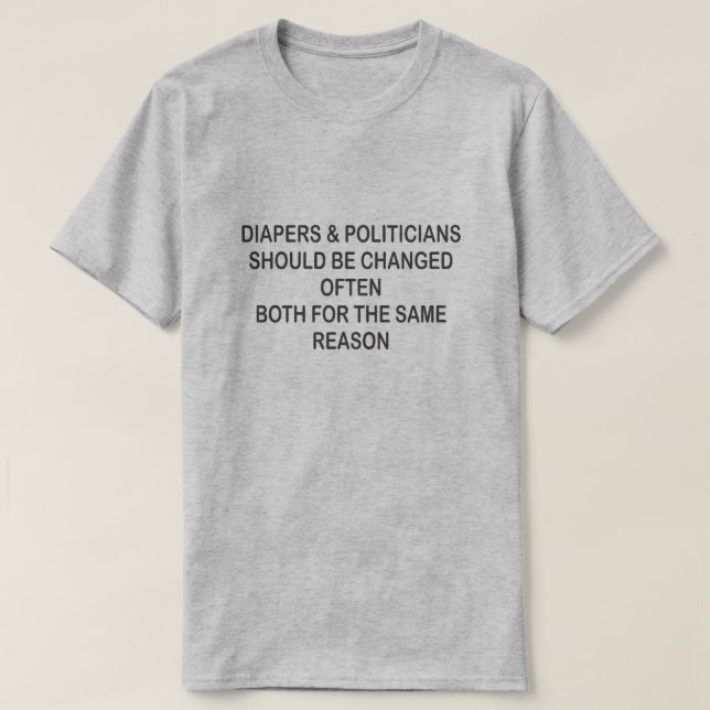 T-SHIRT LES DIAPRES ET LES POLITICIENS DEVRAIENT SOUVENT Ê (Design devant)