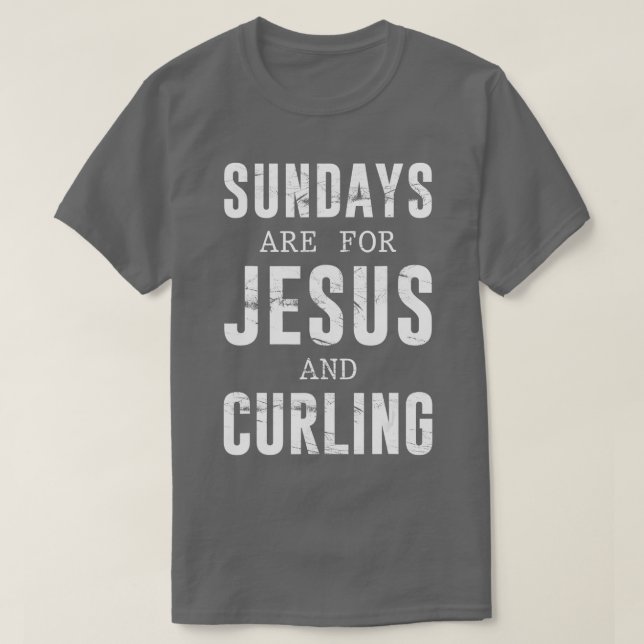 T-shirt Les dimanches Sont Pour Jésus & Curling (Design devant)