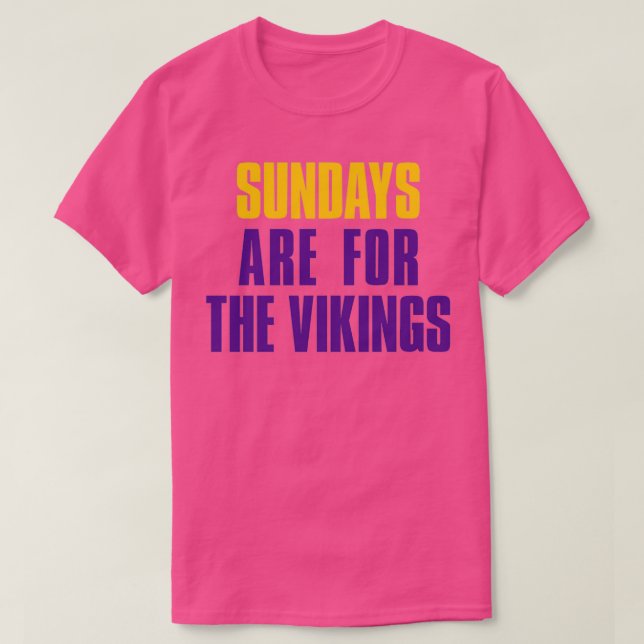 T-shirt Les dimanches sont pour le Vikings Minnesota Footb (Design devant)