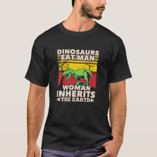 T-shirt Les Dinosaures Mangent Homme Femme Hérite La Terre