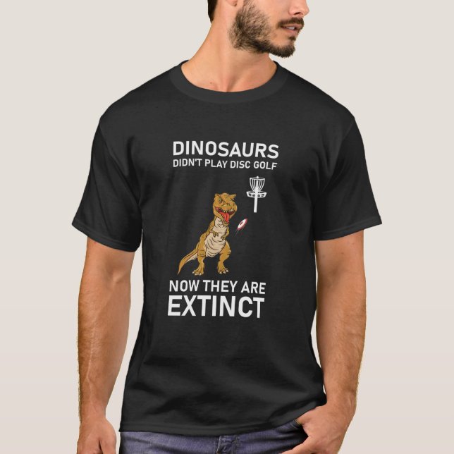 T-shirt les dinosaures ne jouaient pas au golf sur disque  (Devant)