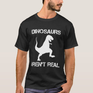 T-shirt Les Dinosaures Ne Sont Pas De Véritables Ciments