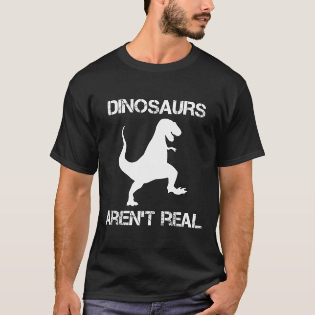 T-shirt Les Dinosaures Ne Sont Pas De Véritables Ciments (Devant)