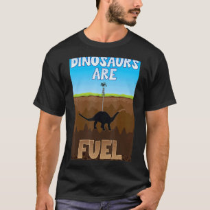 T-shirt Les Dinosaures Sont Des Combustibles Fossiles