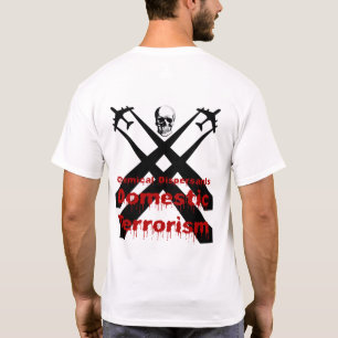 T-shirt Les dispersants chimiques sont terrorisme