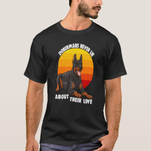 T-shirt Les Dobermans ne mentent jamais sur leur amour Dob