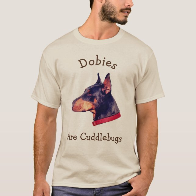 T-shirt Les Dobies Sont Des Bébés Doberman (Devant)