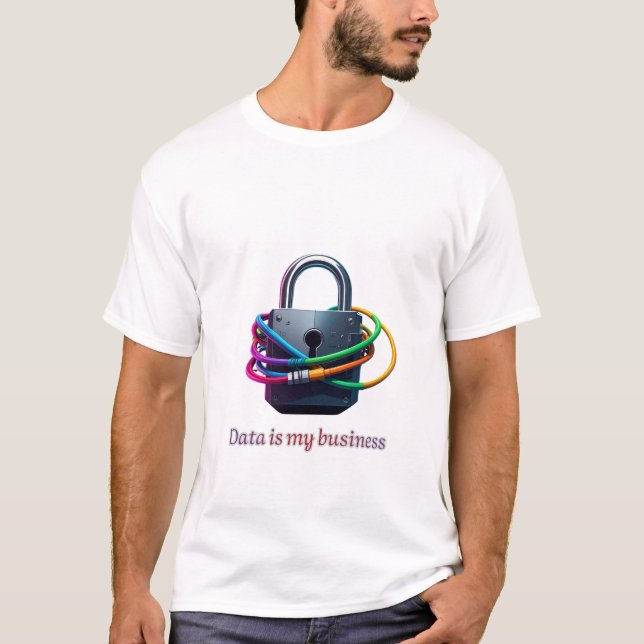 T-shirt Les données sont mon affaire – Analyse de cyberséc (Devant)