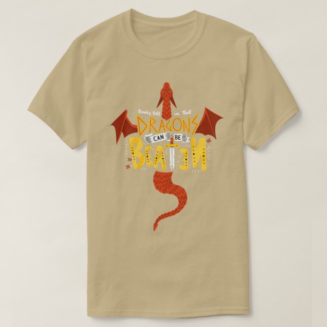T-shirt Les dragons peuvent être battus (Design devant)
