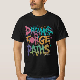 T-shirt Les Dreamers Forgent Paths