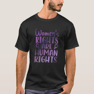 T-shirt Les droits des femmes féministes sont des droits h