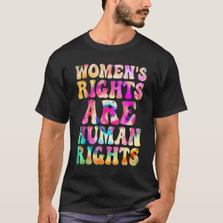 T-shirt Les droits des femmes féministes sont des droits h