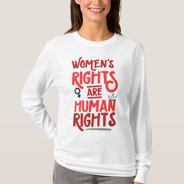 T-shirt Les droits des femmes féministes sont droits humai (Devant)