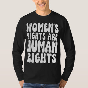 T-shirt Les droits des femmes sont des droits humains Les