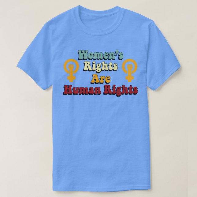 T-shirt Les droits des femmes sont des droits humains Retr (Design devant)