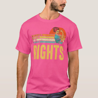 T-shirt Les droits des femmes sont droits humains Feminist
